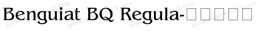 Benguiat BQ Regula字体转换